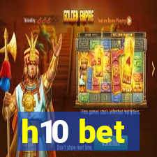 h10 bet